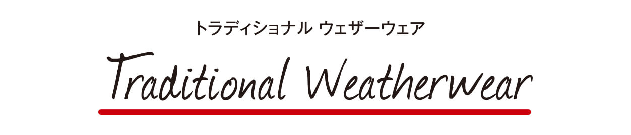 Traditional Weatherwear