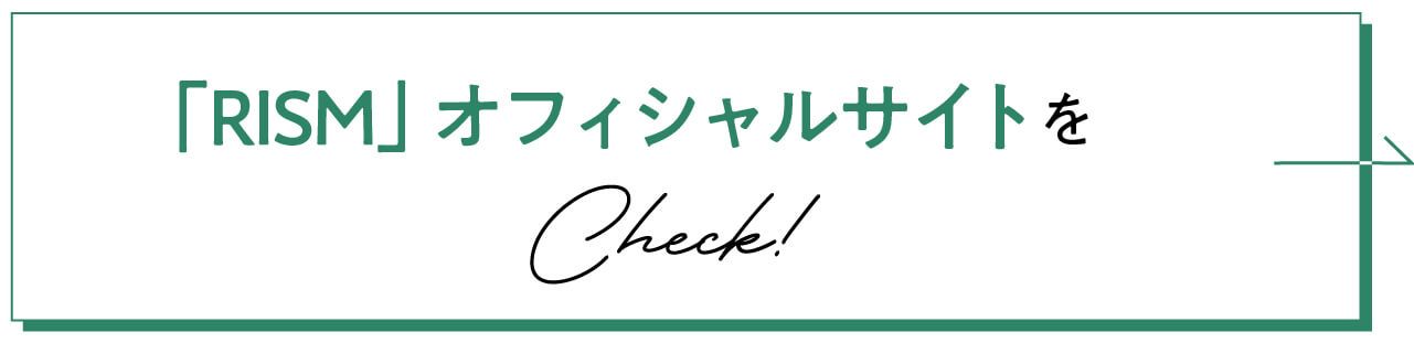 「RISM」オフィシャルサイトをCheck！