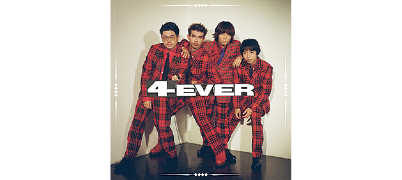 『4EVER』OKAMOTO’S