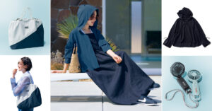 梅雨や猛暑を、うんと快適に乗り切るアイテムLIST【猛暑編】