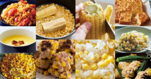 とうもろこしレシピ18選