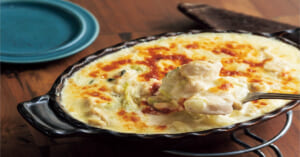 「鶏むねと白菜のグラタン」レシピ／コウケンテツさん