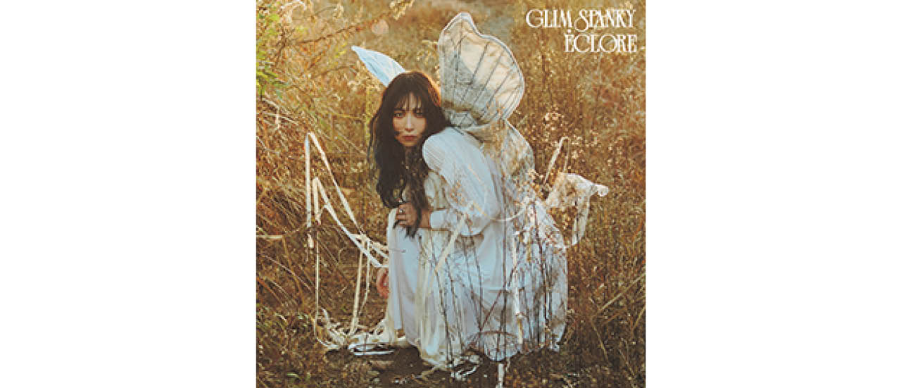 『Éclore』GLIM SPANKY