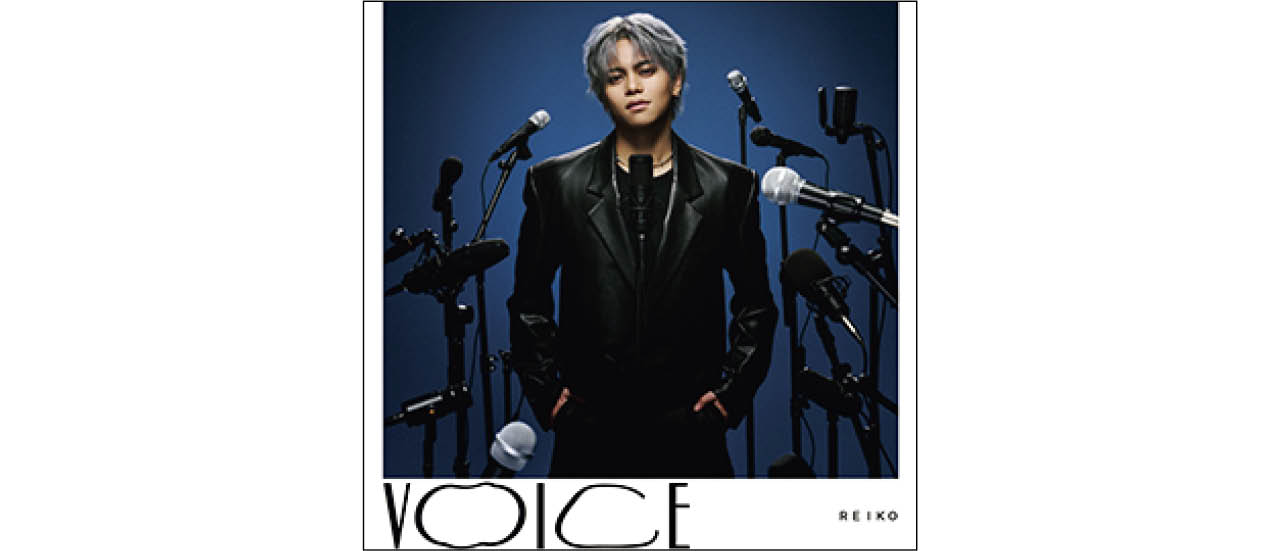 『VOICE』REIKO